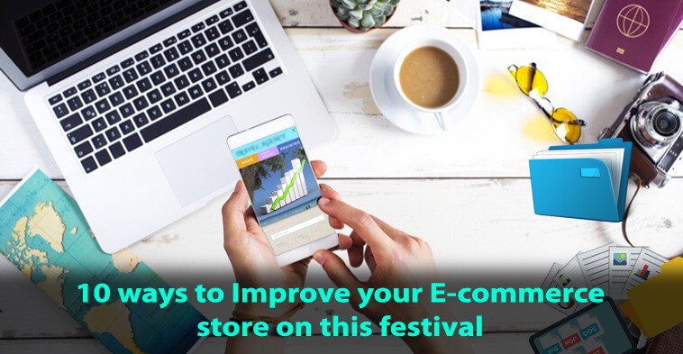 waystoimproveecommercestoreonthisfestival-webepower