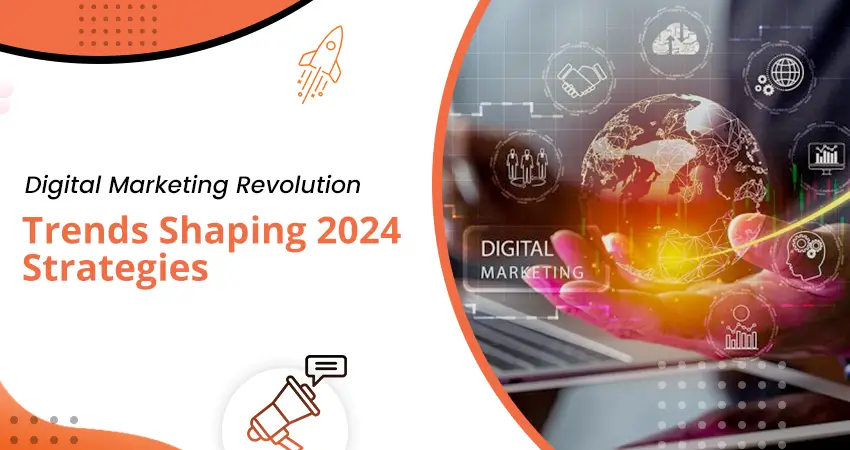 Digital Marketing Revolution-2024